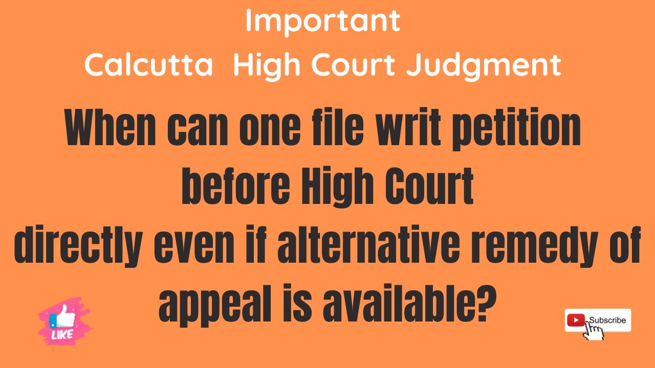 Can one file a writ directly before the High Court even if an alternative remedy to file an appea...