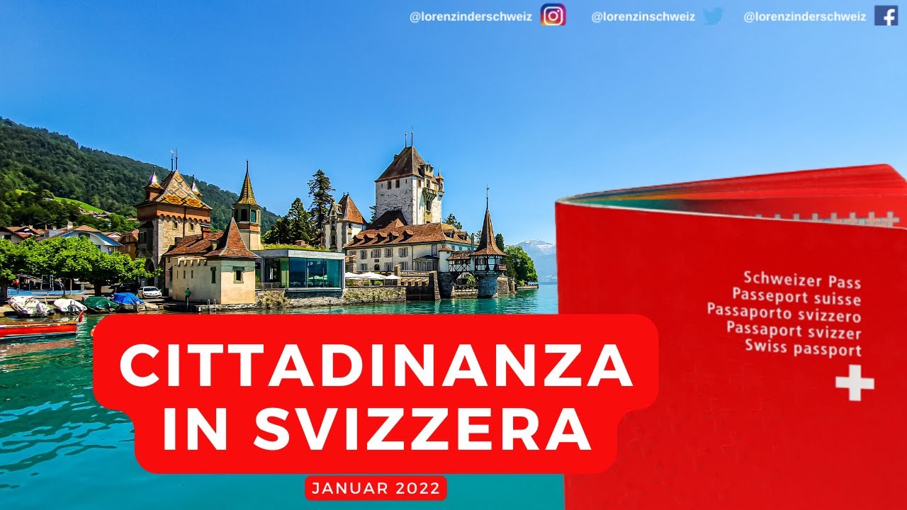Come si ottiene la cittadinanza Svizzera? 🇨🇭