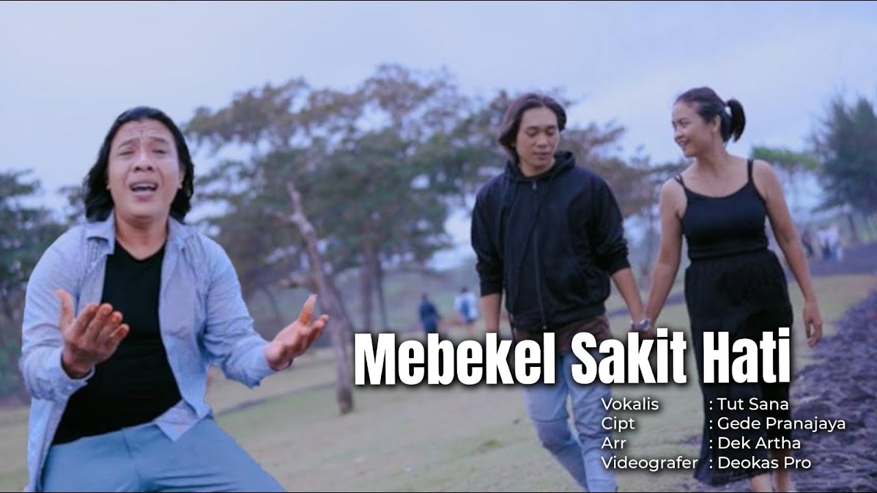 TUT SANA - MEBEKEL SAKIT HATI (OFFICIAL VIDEO MUSIC)