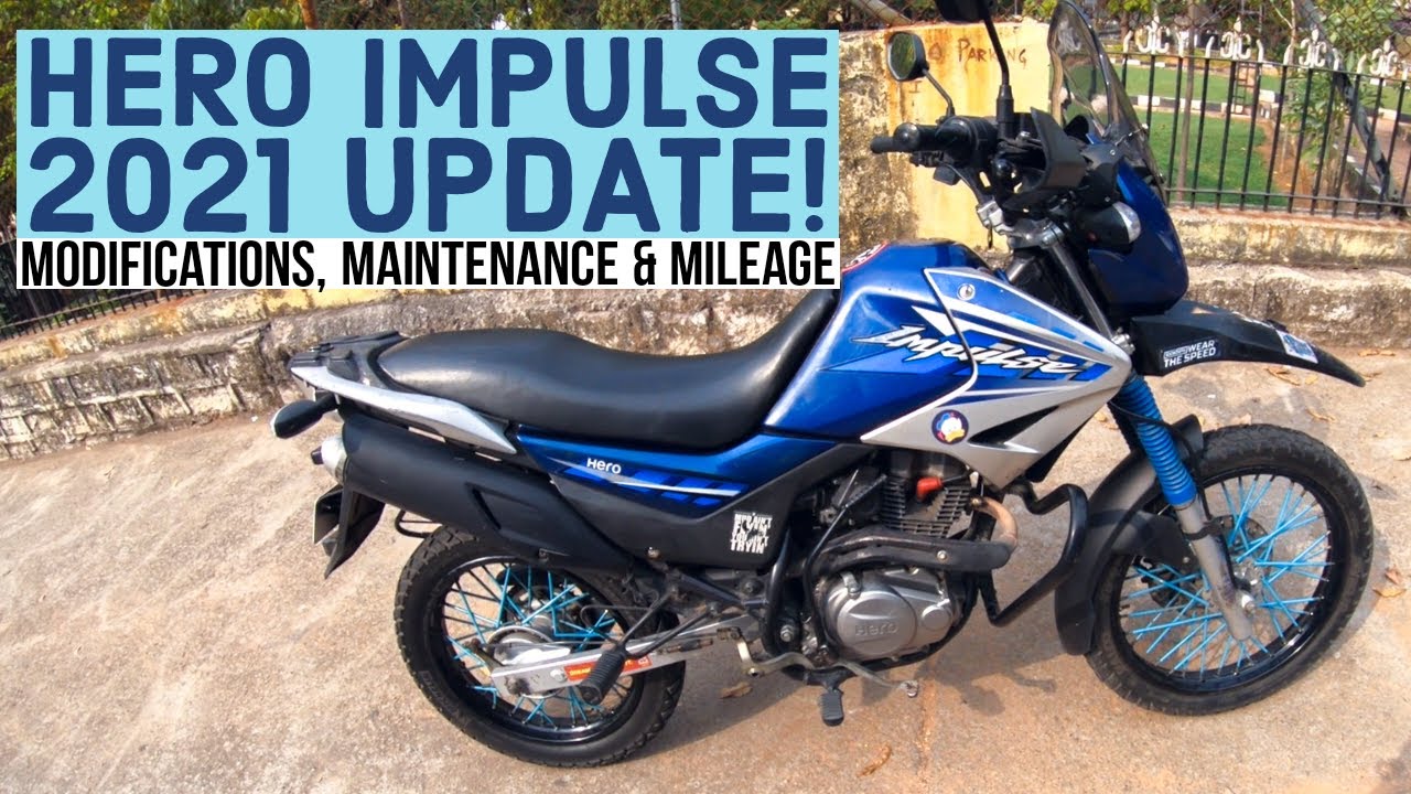 Hero Impulse 2021 Update - Mods, Maintenance, Spareparts & Mileage