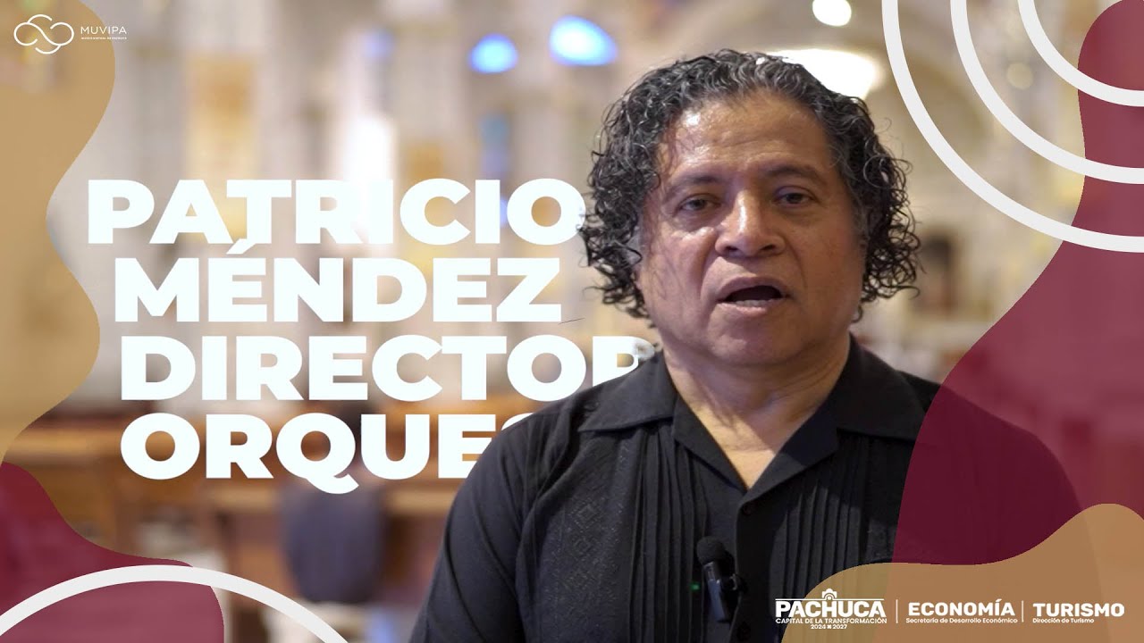 Entrevista con Patricio Méndez Director de la Orquesta Filarmónica de Pachuca.