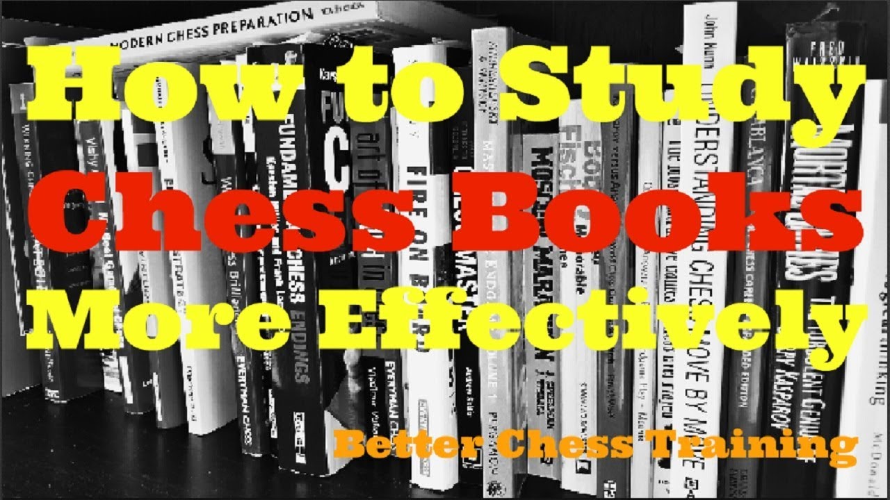 Chess Book Study Principles