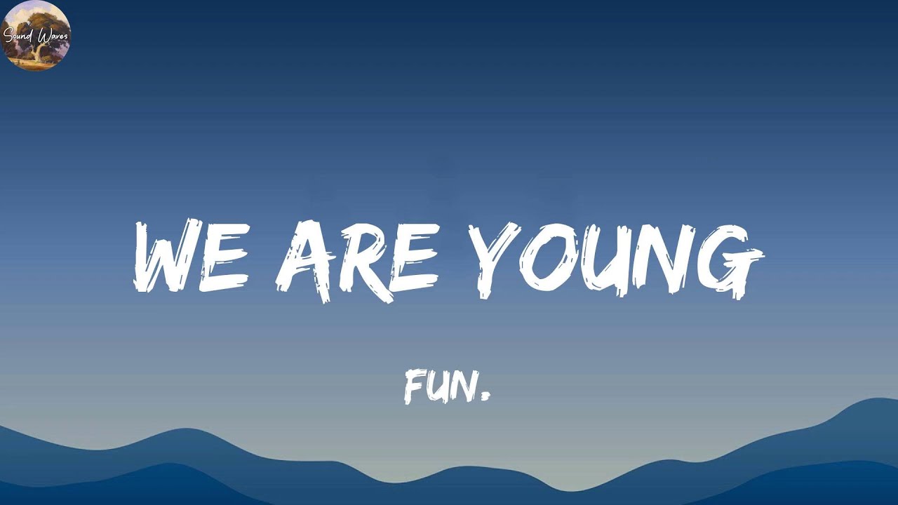 fun. - We Are Young (Lyrics)