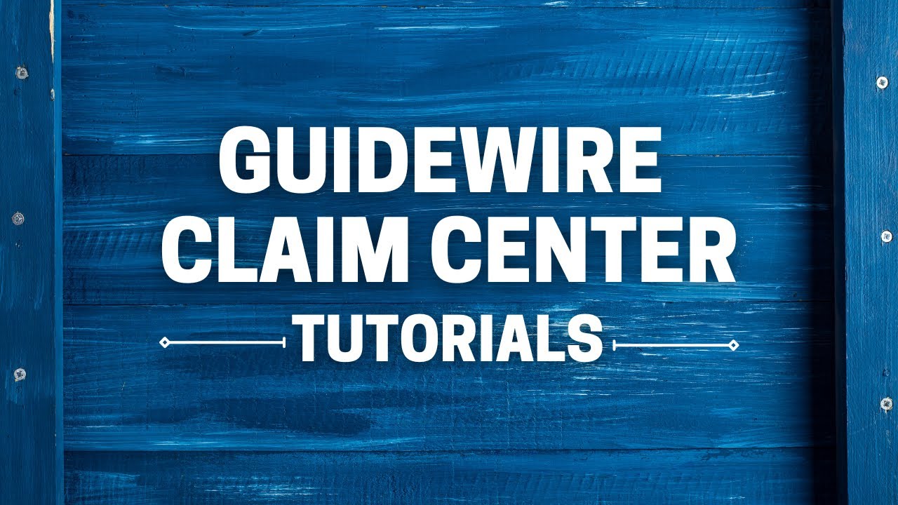 Guidewire ClaimCenter Tutorial | Guidewire ClaimCenter Course | Guidewire ClaimCenter | Guidewire