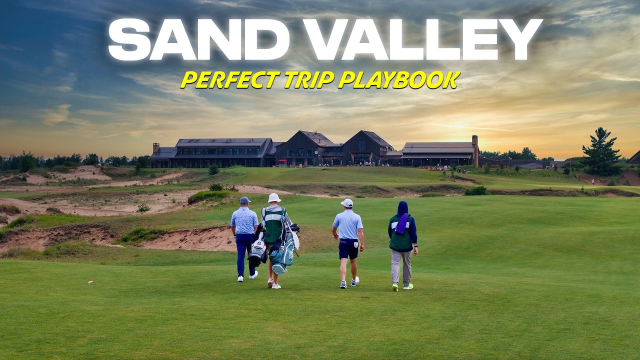 The PERFECT Sand Valley Golf Trip – Full Itinerary (Courses, Food & Lodging)