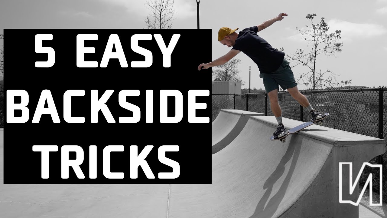 5 Easy Backside Tricks | STREETBOARD TUTORIAL FOR BEGINNERS