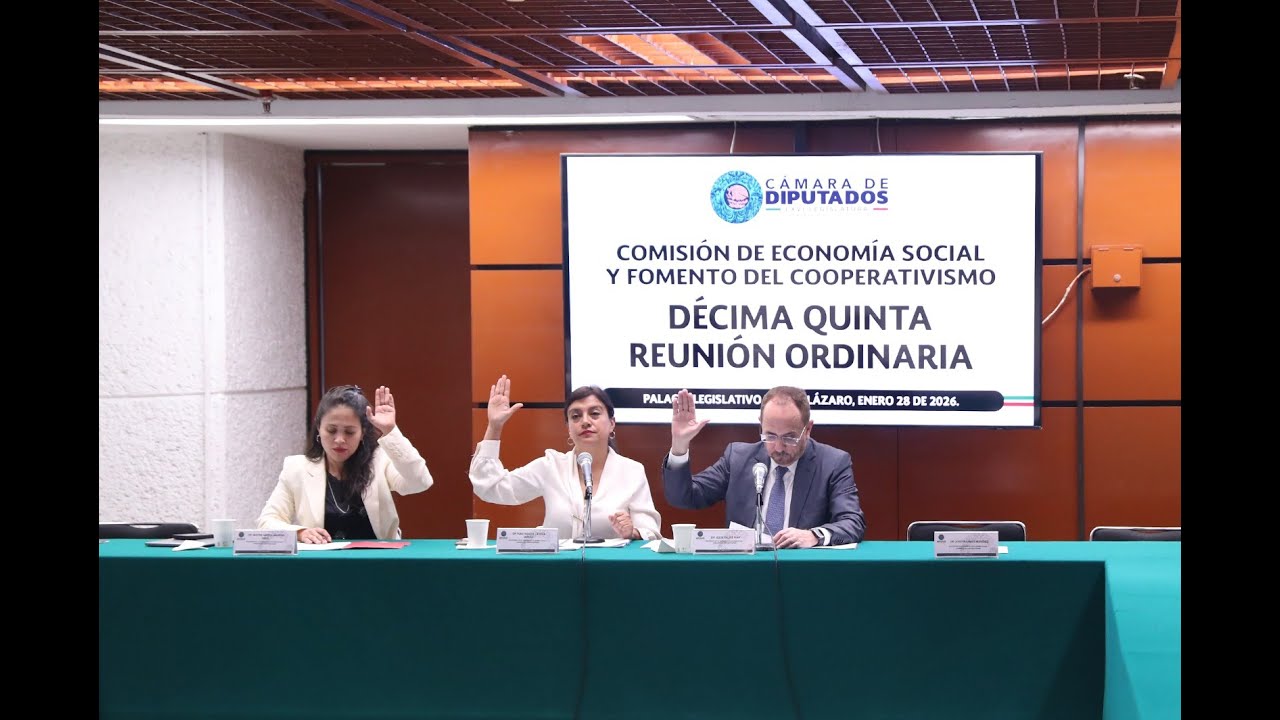 EN VIVO / Reunión Ordinaria de la Comisión de Economía Social y Fomento del Cooperativismo