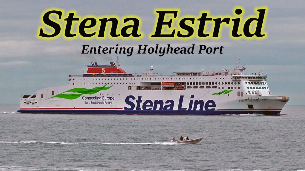 Stena Estrid Arriving in Holyhead and Berthing