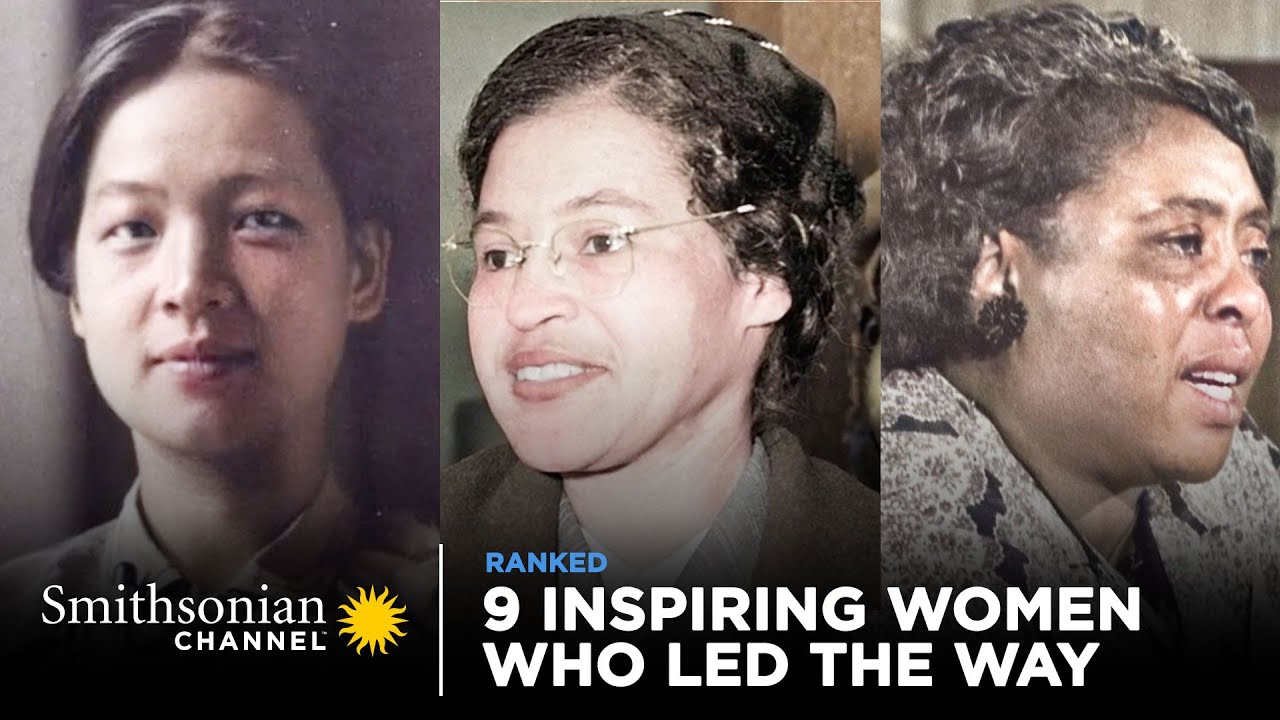 9 Inspiring Women Who Led the Way to a Better Future | Smithsonian Channel
