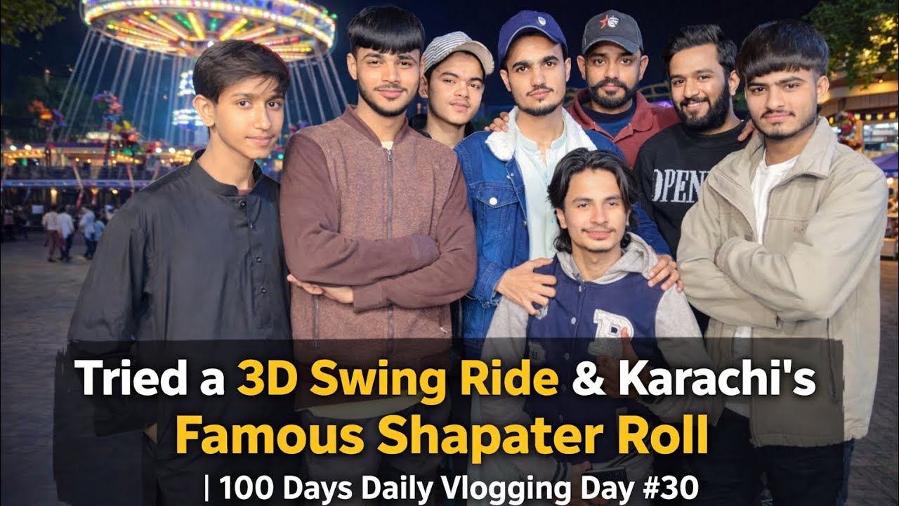 Full Masti Night 🎢 3D Swing Ride Experience & Karachi’s Best Shapater Roll | Daily Vlog 🔥