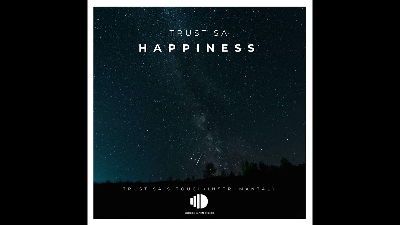 Kentphonik  - Happiness  (Trust SA's Touch)