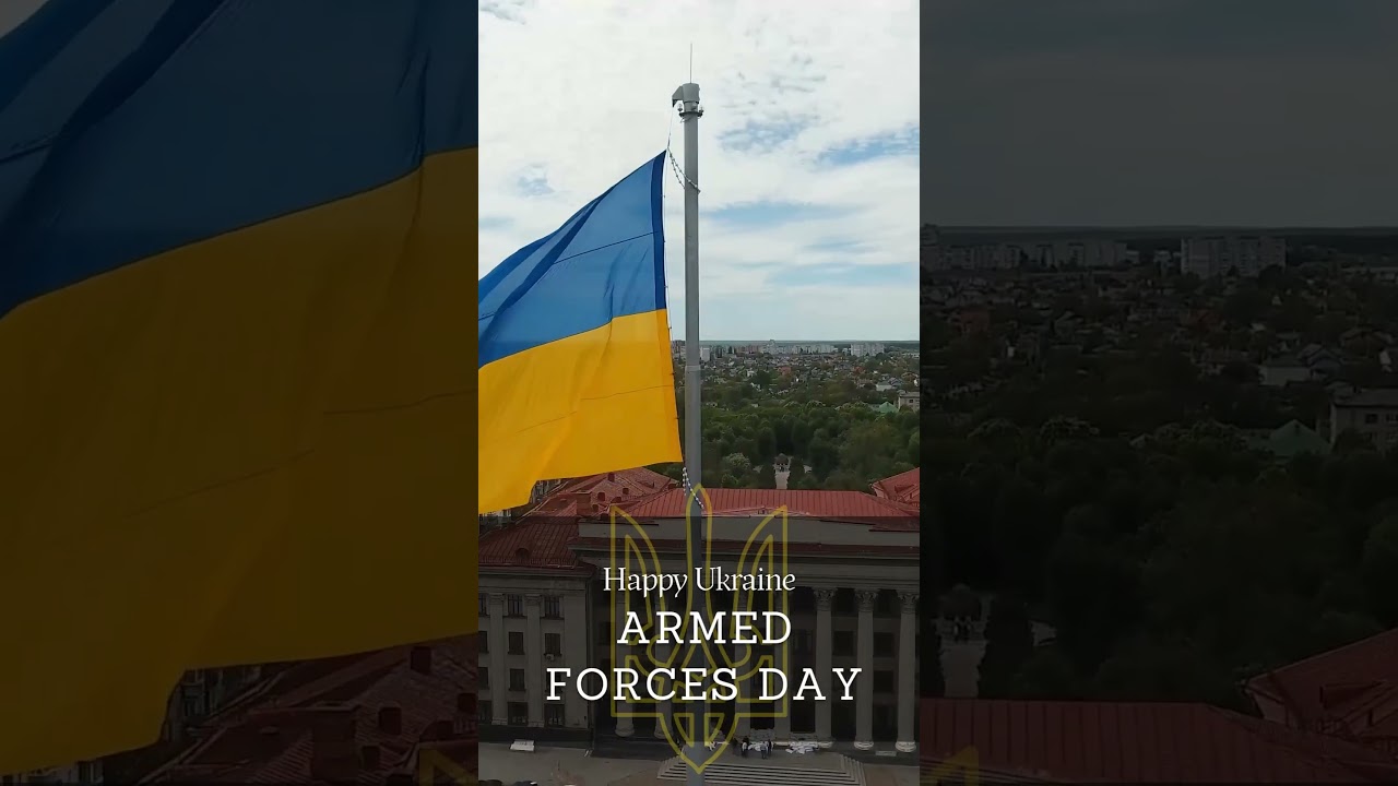 Ukraine Armed Forces Day  #sofineurope #strongertogether #soceur