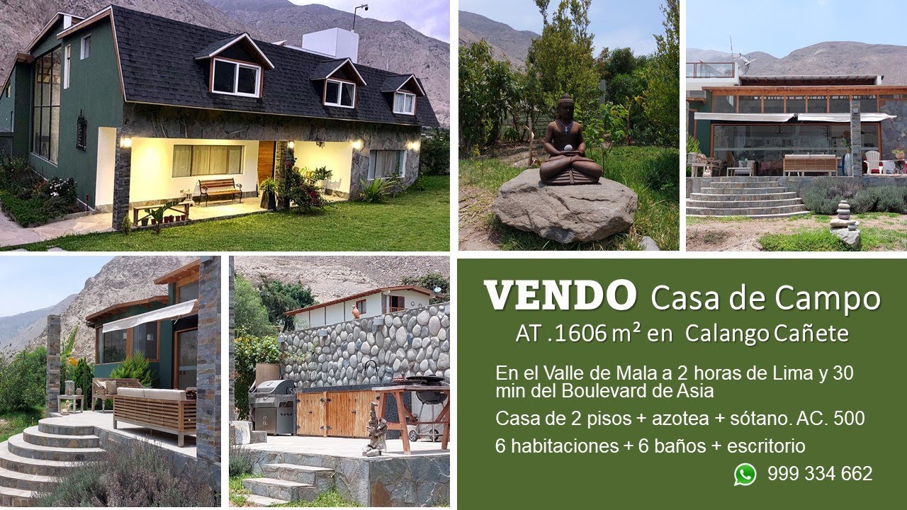 Vendo Casa de Campo en Calango Valle de Mala Cañete. AT 1,606m2 AC 500m2 6 dor 5 1/2 baños