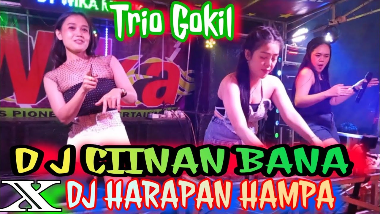 DJ CIINAN BANA ❌ DJ HARAPAN HAMPA ‼️OT WIKA MUSIK PALEMBANG ‼️ DJ DEVY KITTY KOREA
