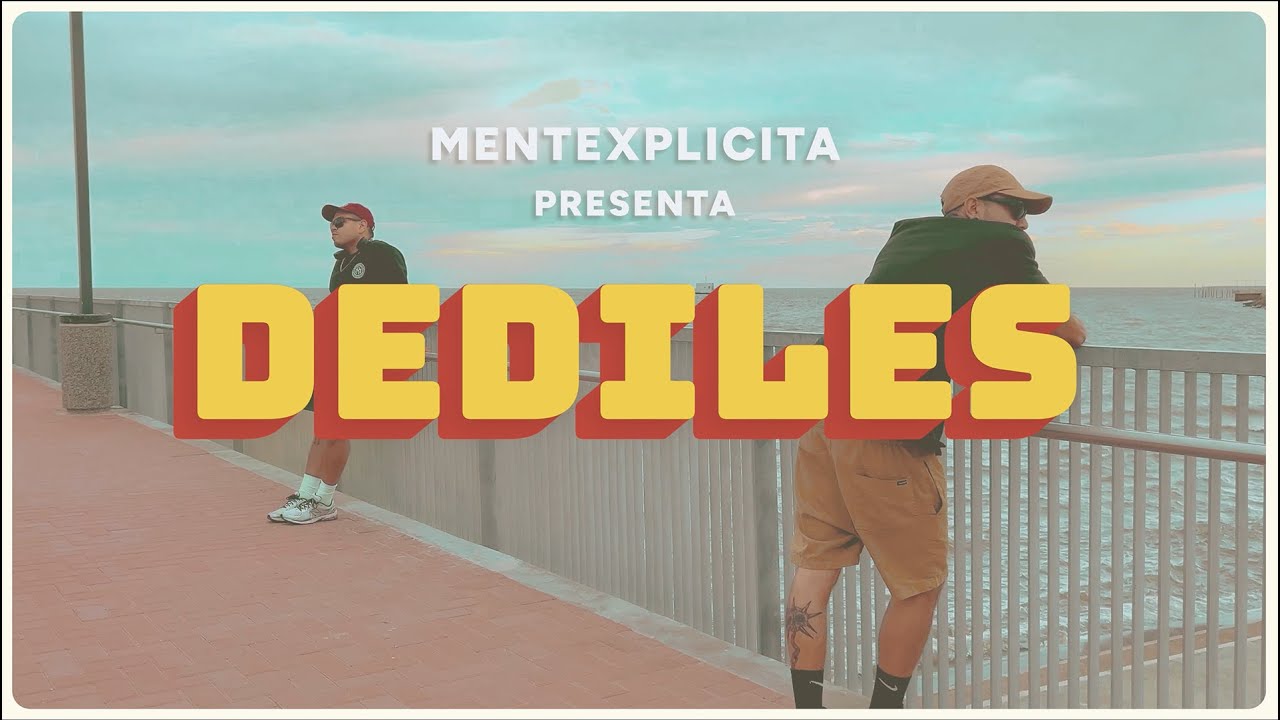 MENTEXPLICITA - DEDILES
