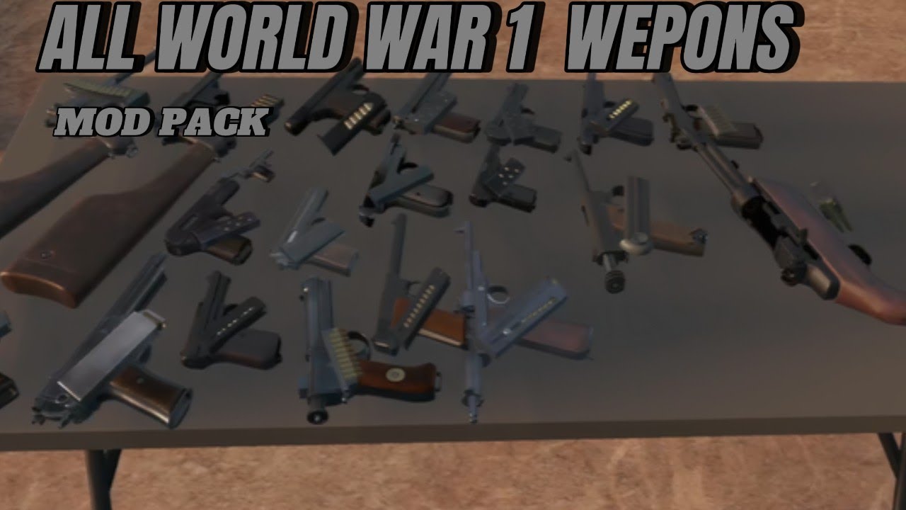 All the WW1 Wepons in H3VR MOD PACK