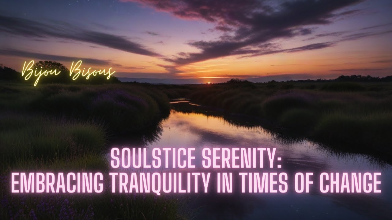Soulstice Serenity: Embracing Tranquility in Times of Change