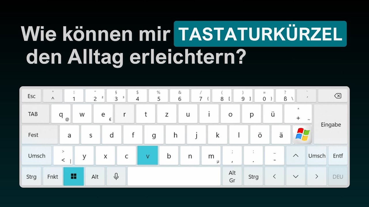 Wie können mir Tastaturkürzel (Shortcuts) den Alltag erleichtern?