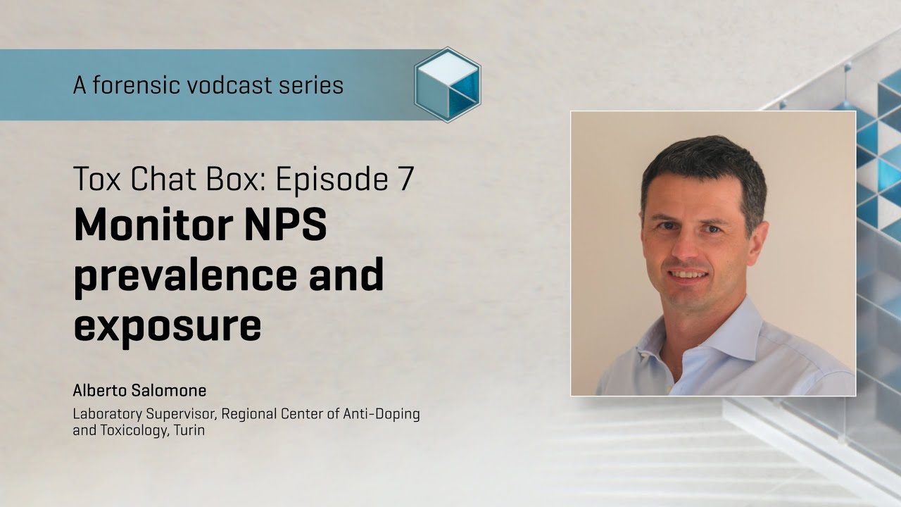 Episode 7: Monitor NPS prevalence and exposure | Tox Chat Box