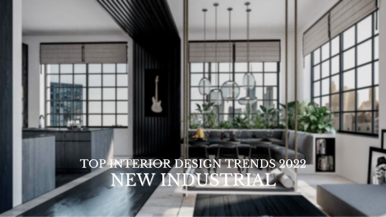 TOP INTERIOR DESIGN TRENDS 2022: #4 INDUSTRIAL | 360PROS VIRTUAL TOURS