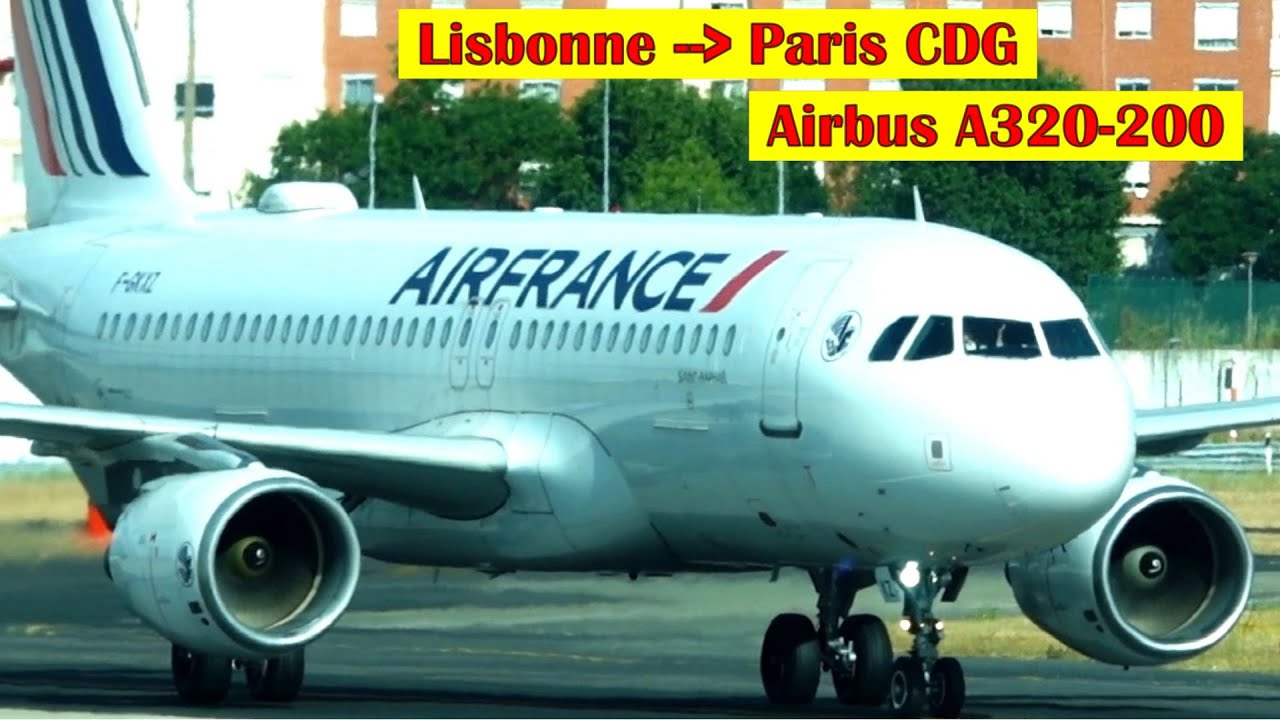 Lisbonne → Paris CDG - Airbus A320-200 Air France - Flight report