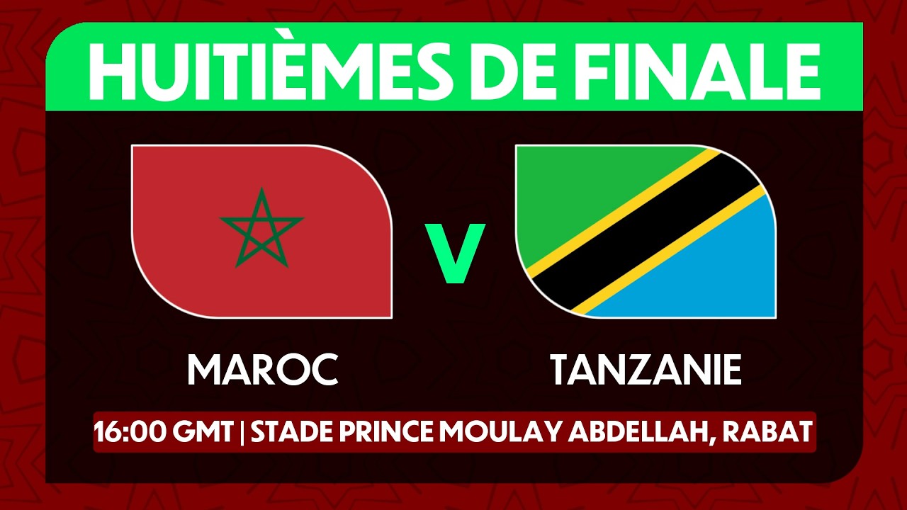 CALENDRIER DES MATCHS DES HUITIEMES DE FINALE DE LA CAN 2025