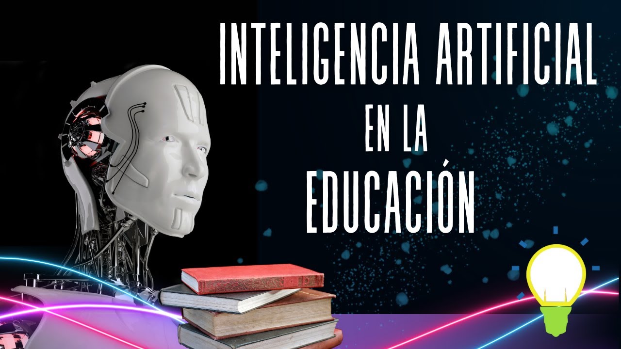 Clase 2 Inteligencia Artificial en la Educación