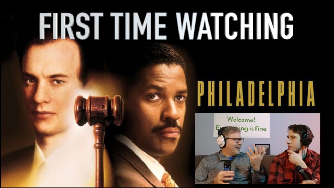 Philadelphia (1993) First Time Watching