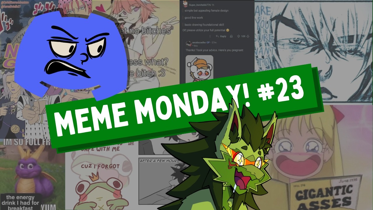 It is time for another Meme Monday (in the wrong day!) #23