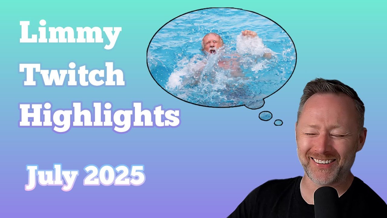 Limmy Twitch Highlights - July 2025