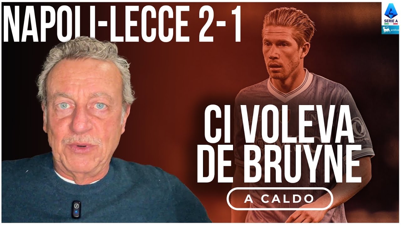 NAPOLI-LECCE 2-1: CON I TITOLARI È UN'ALTRA STORIA, E CHISSÀ...