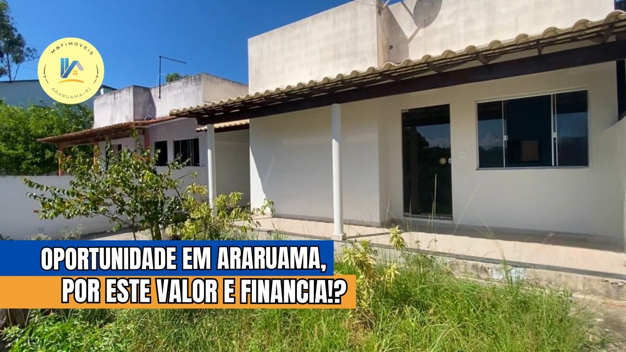CASA, EM ARARUAMA, QUE ACEITA FINANCIAMENTO, POR ESTE PREÇO