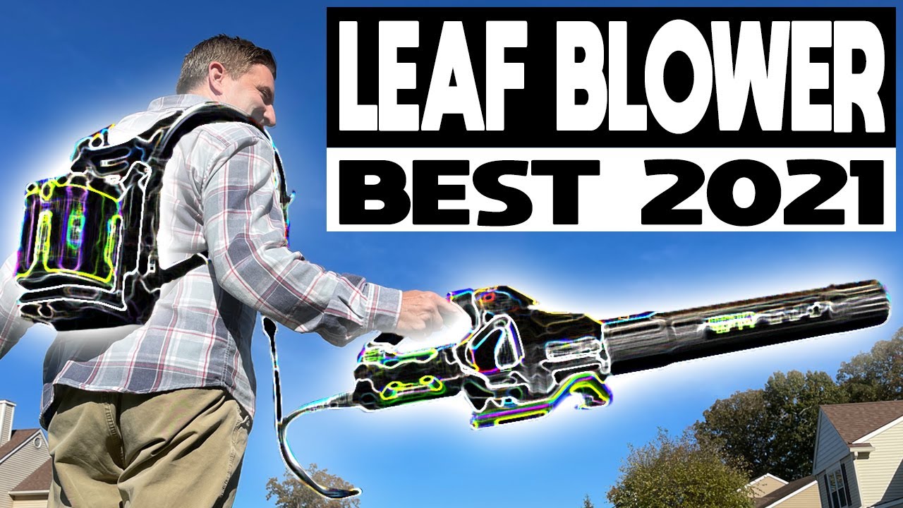 BEST 2021 LEAF BLOWER - POWER & RUN TIME | RYOBI vs EGO 🍁🍁🍁