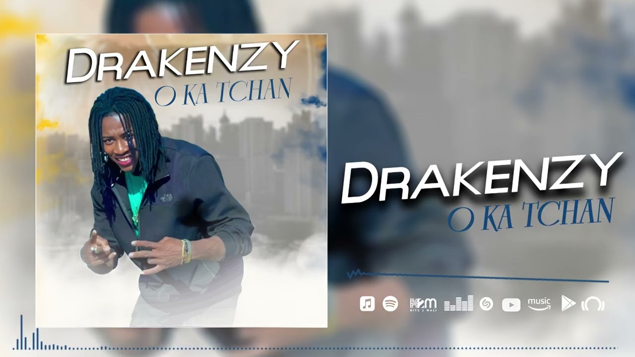 Drakenzy - O Ka Tchan (Son Officiel 2026)