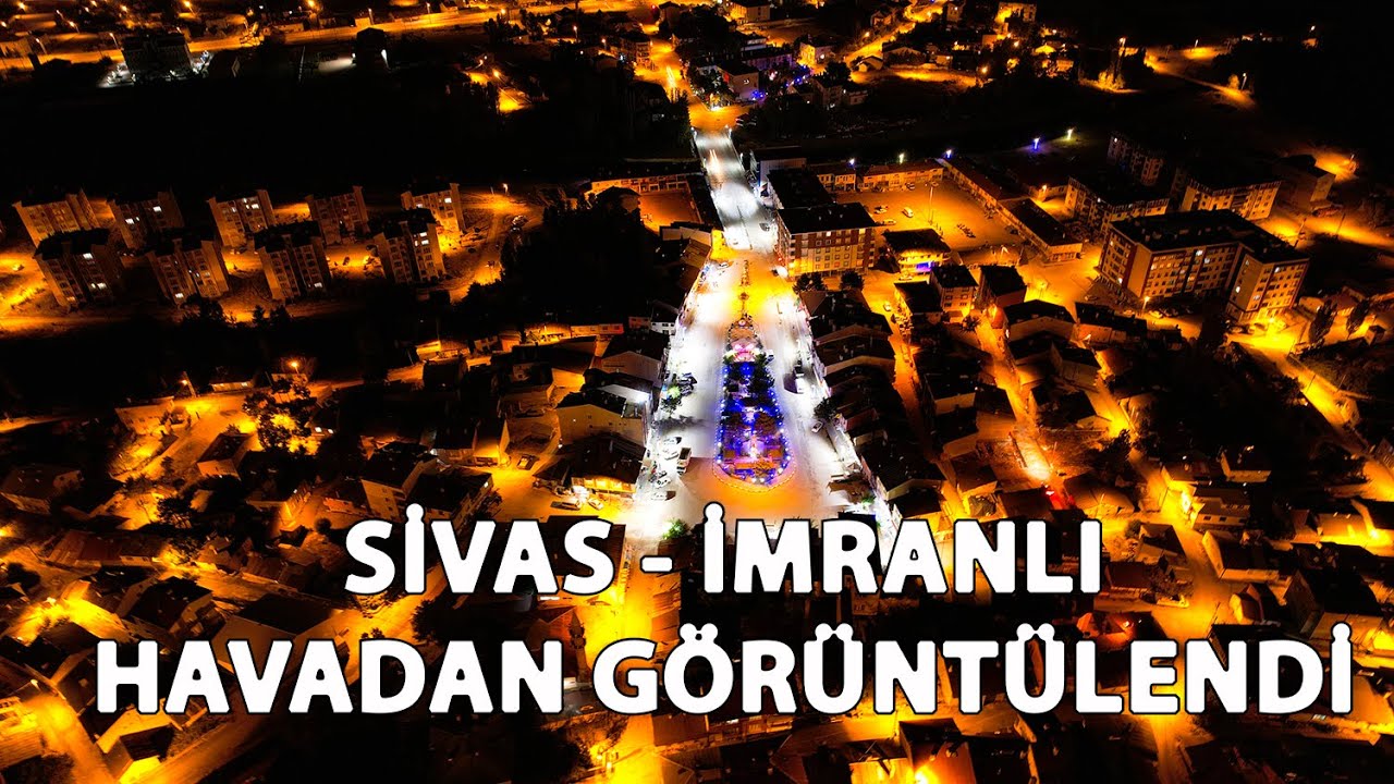 İmranlı (Sivas) Drone Çekimi | Merkez, Köyler, Dağlar, Baraj