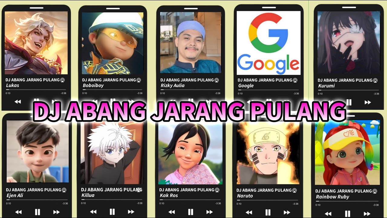DJ ABANG JARANG PULANG versi - Ejen Ali, Naruto, Ruby, Lukas, Killua, Rizky Aulia, Kak Ros, Boboiboy