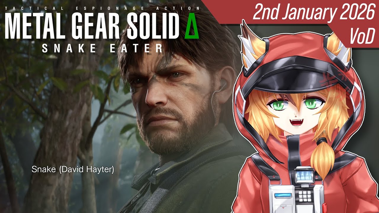 It's Just As I Remember It [Metal Gear Solid Delta: Snake Eater] 2nd January 2026