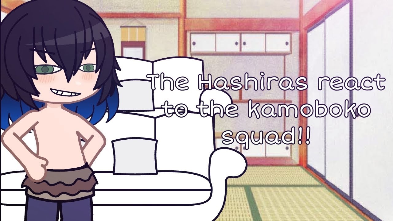 || The Hashiras react to the kamoboko squad || Part 3/6 || Inosuke Hashibira ||