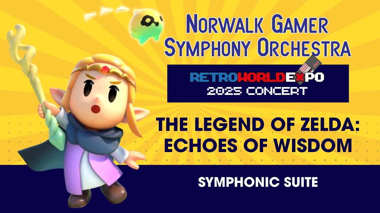 The Legend of Zelda: Echoes of Wisdom | Symphonic Suite | NGSO at Retroworld Expo 2025