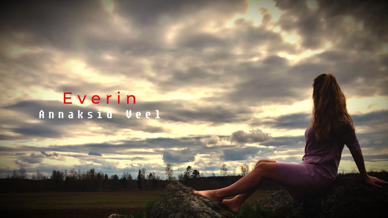 Everin - Annaksid Veel (Radio Edit)