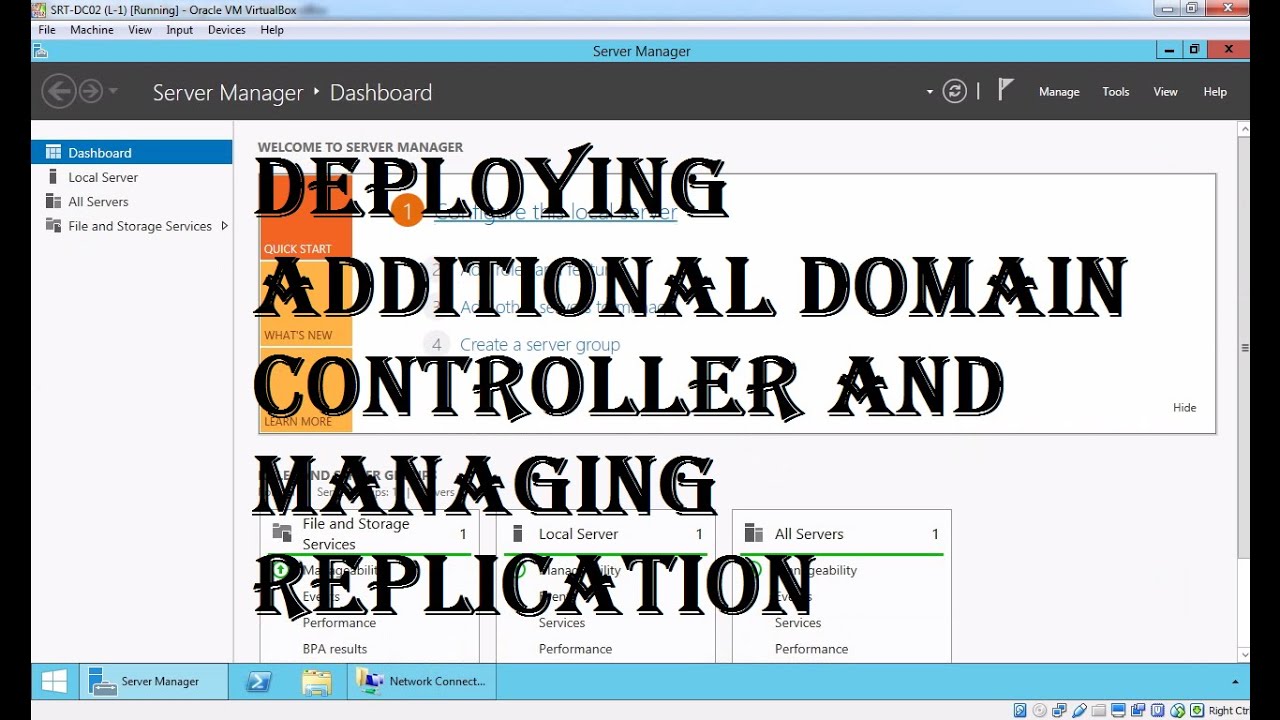 21. How to Install Additional Domain Controller and Managing Replication in Windows Server 2012 R2