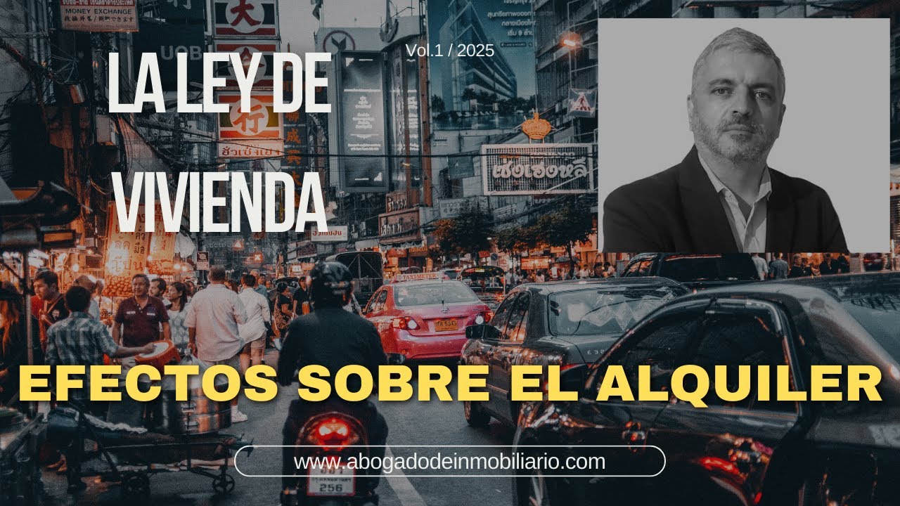10   LA LEY DE VIVIENDA – EFECTOS SOBRE EL ALQUILER