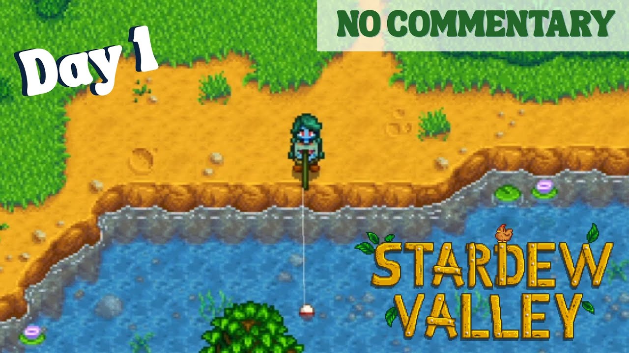 No Commentary Stardew Valley - Day 1 - The Humble Beginnings