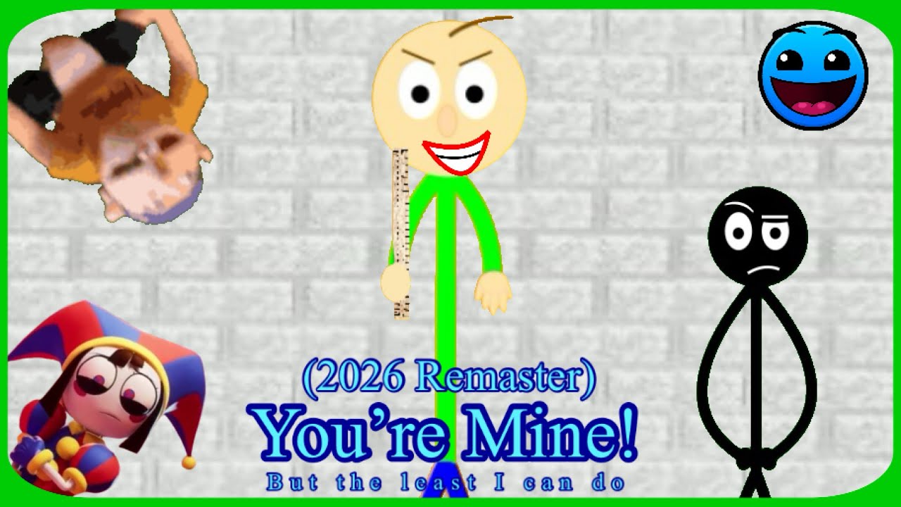 (NO COPYRIGHT INFRINGEMENT) You’re Mine! But the least I can do (2026 Remaster)