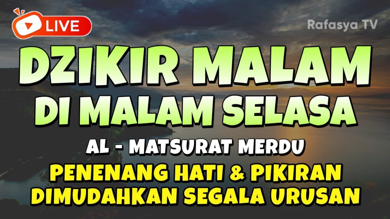 DZIKIR MALAM PALING MUSTAJAB PEMBUKA REZEKI - Zikir Pembuka Rezeki Segala Penjuru, Night Dua