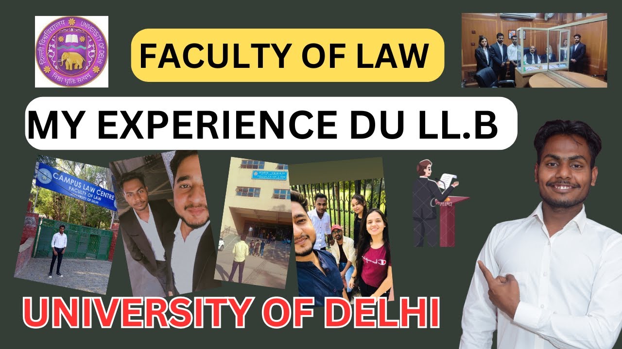 DU LLB 2025 | My Experience at DU LLB | Faculty of Law Delhi University Honest Review