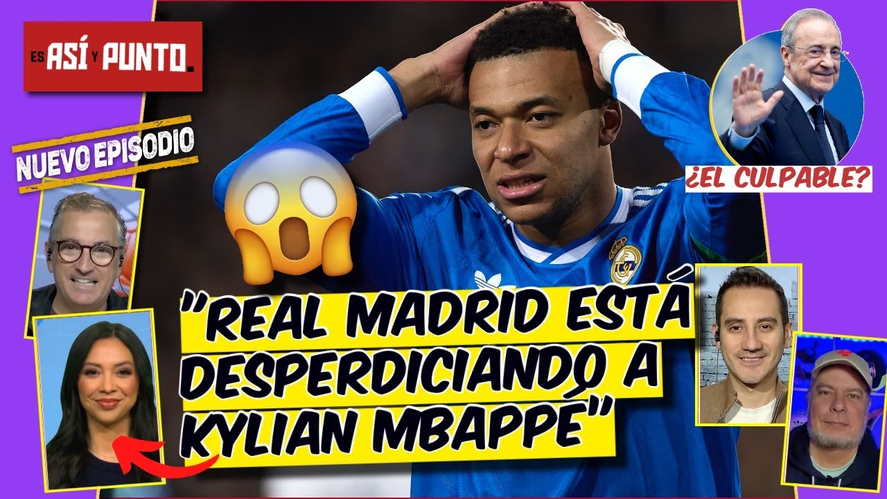 Real Madrid LE HA FALLADO a Mbappé. Sin él, Madrid estaría PELEANDO el DESCENSO 😱 | Es Así y Punto