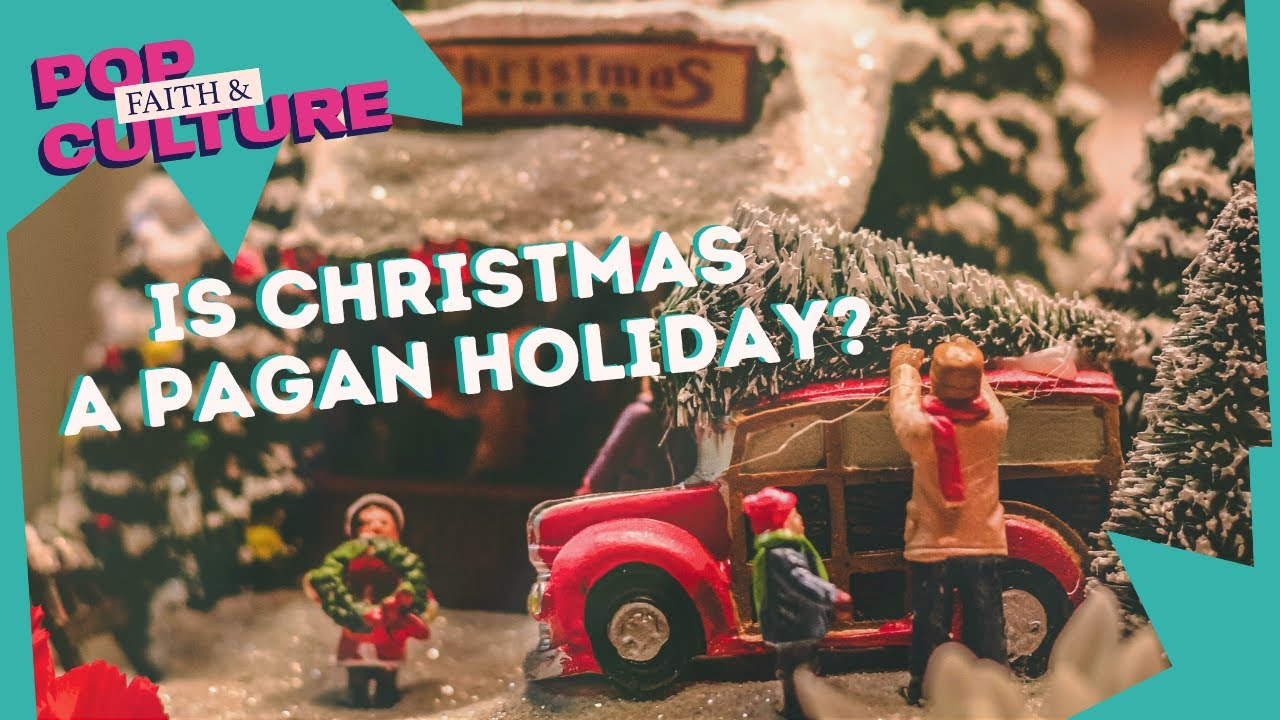 Is Christmas a Pagan Holiday? (Faith and Pop Culture Clips)