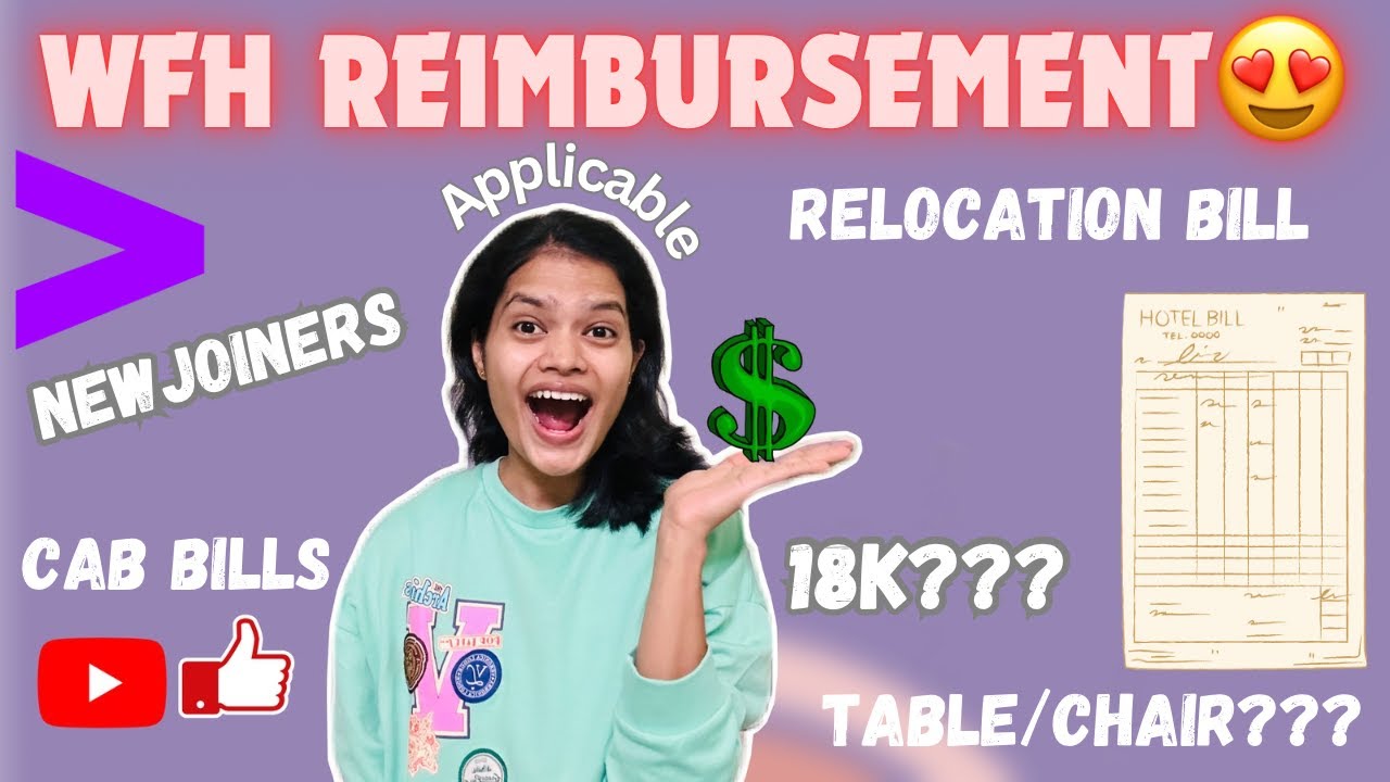 WFH Reimbursement ACCENTURE😍 | Relocation BILL | Who can CLAIM?? || HOW???😯