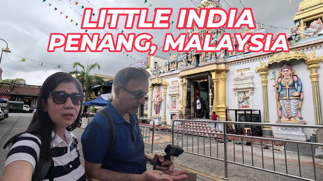 Exploring Little India in Penang, Malaysia | Sri Mahamariamman Temple 🇲🇾